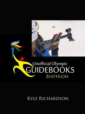 cover image of Unofficial Olympic Guidebook--Biathlon